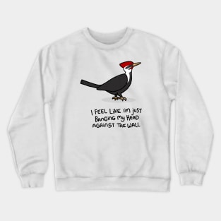 Grumpy Woodpecker Crewneck Sweatshirt